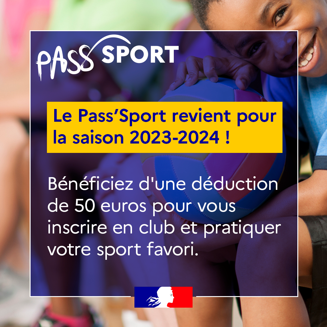 Renouvellement du Pass’Sport pour la saison 2023/2024 :
